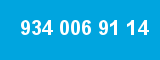 934 006 91 14